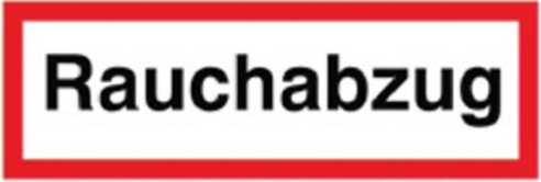 Schild bzw. Aufkleber "Rauchabzug"